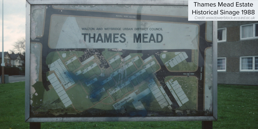 Old Thames Mead notice board