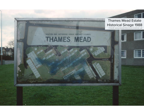 Old Thames Mead notice board